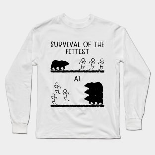 Survival of the Fittest vs AI Long Sleeve T-Shirt